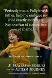 31 Prayers and Reflection Questions for Families on the Autism Journey